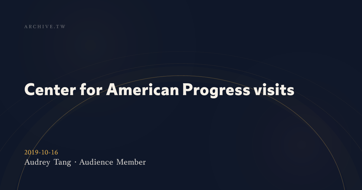 View Section: 2019-10-16 Center for American Progress visits :: SayIt